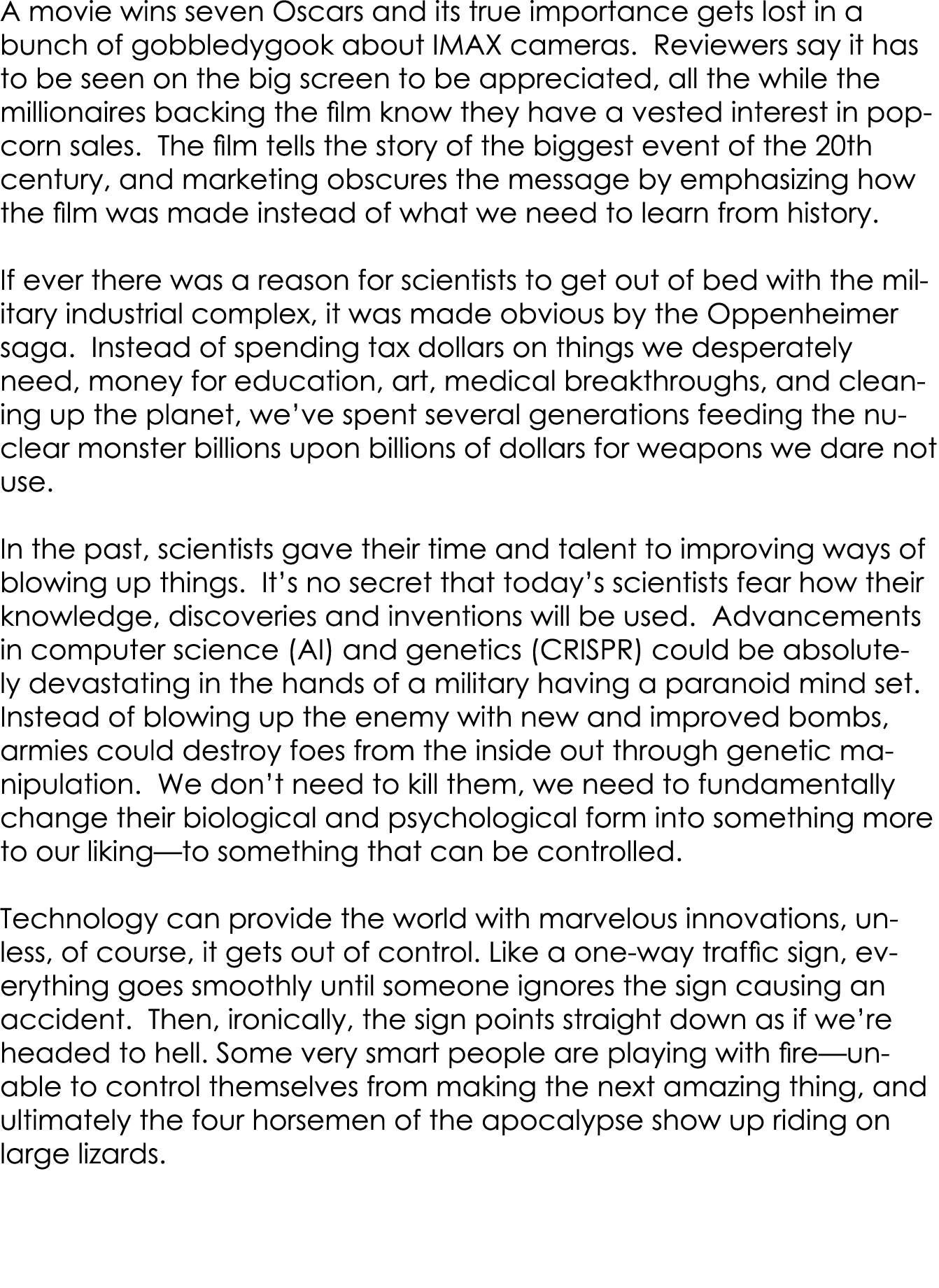 A movie wins seven Oscars and its true importance gets lost in a bunch of gobbledygook about IMAX cameras. Reviewers ...